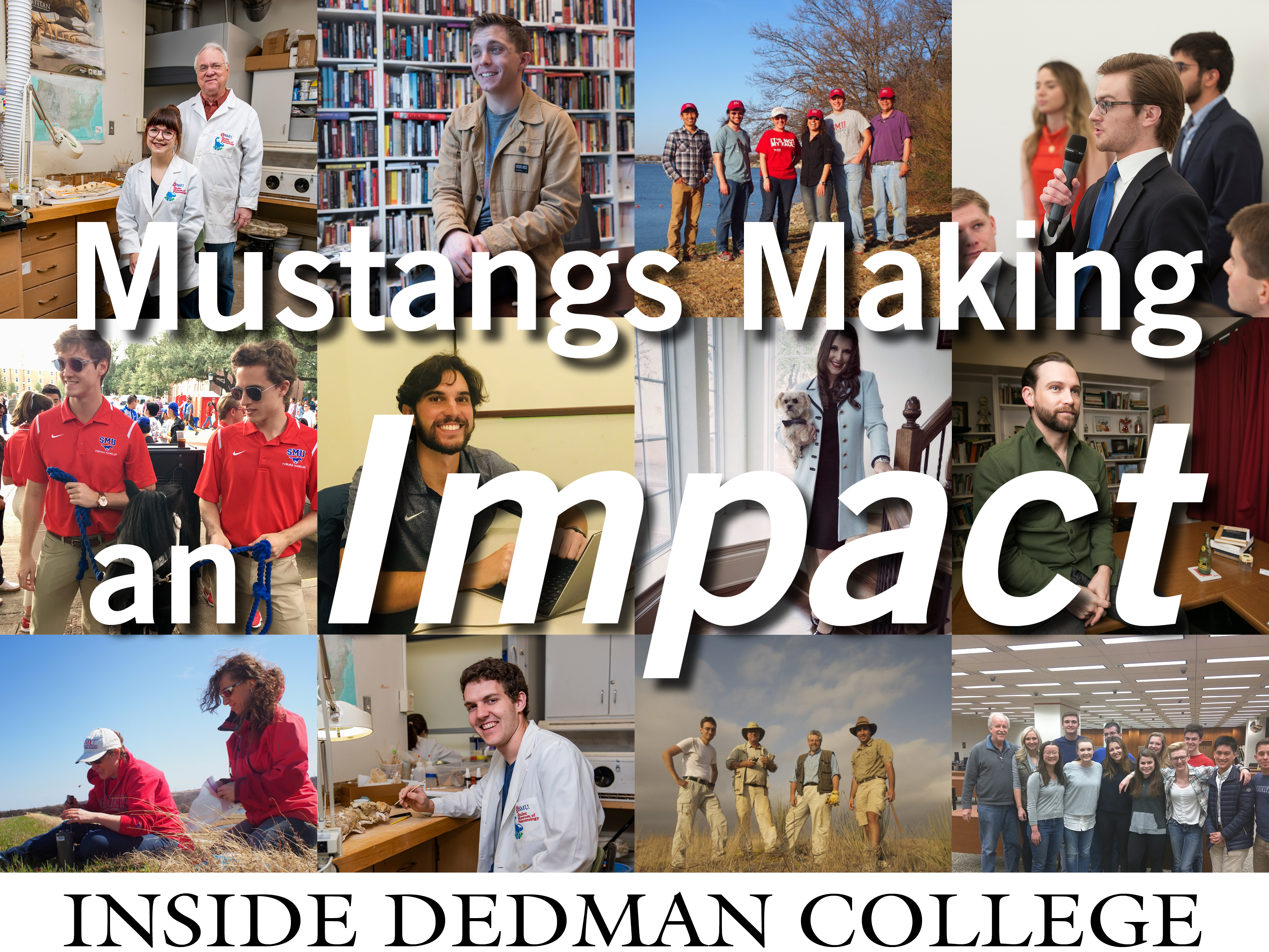 Inside Dedman College banner image with student profiles