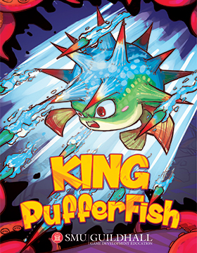 SMU Guildhall game King Pufferfish