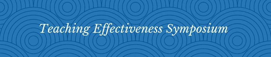 Teaching Effectiveness Symposium Banner
