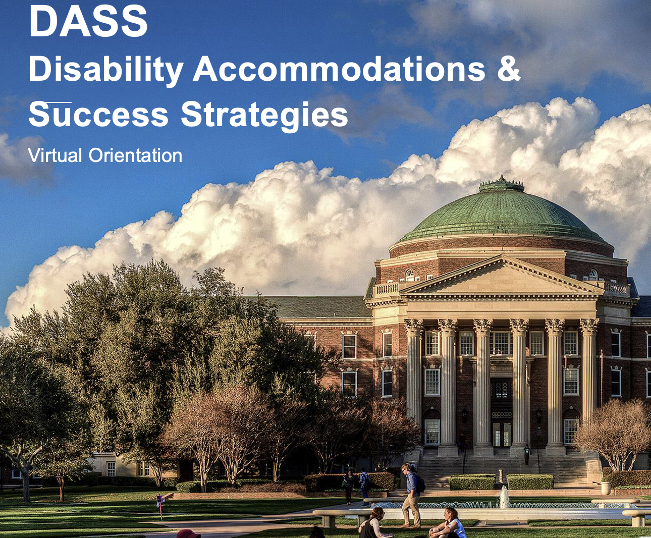 Dallas Hall with text header "DASS"