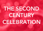 The Second Century Celebration