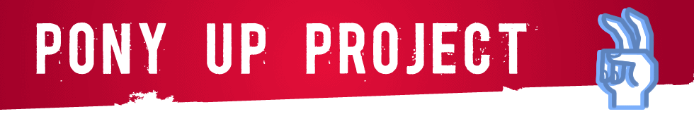 Pony Up Project