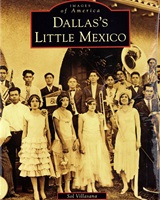 Dallas’s Little Mexico by Sol Villasana
