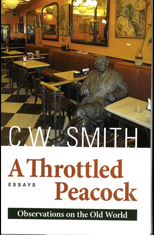 A Throttled Peacock by C. W. Smith