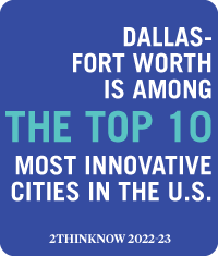 Dallas- Fort worth Is among The top 10 Most innovative Cities in the U.S.