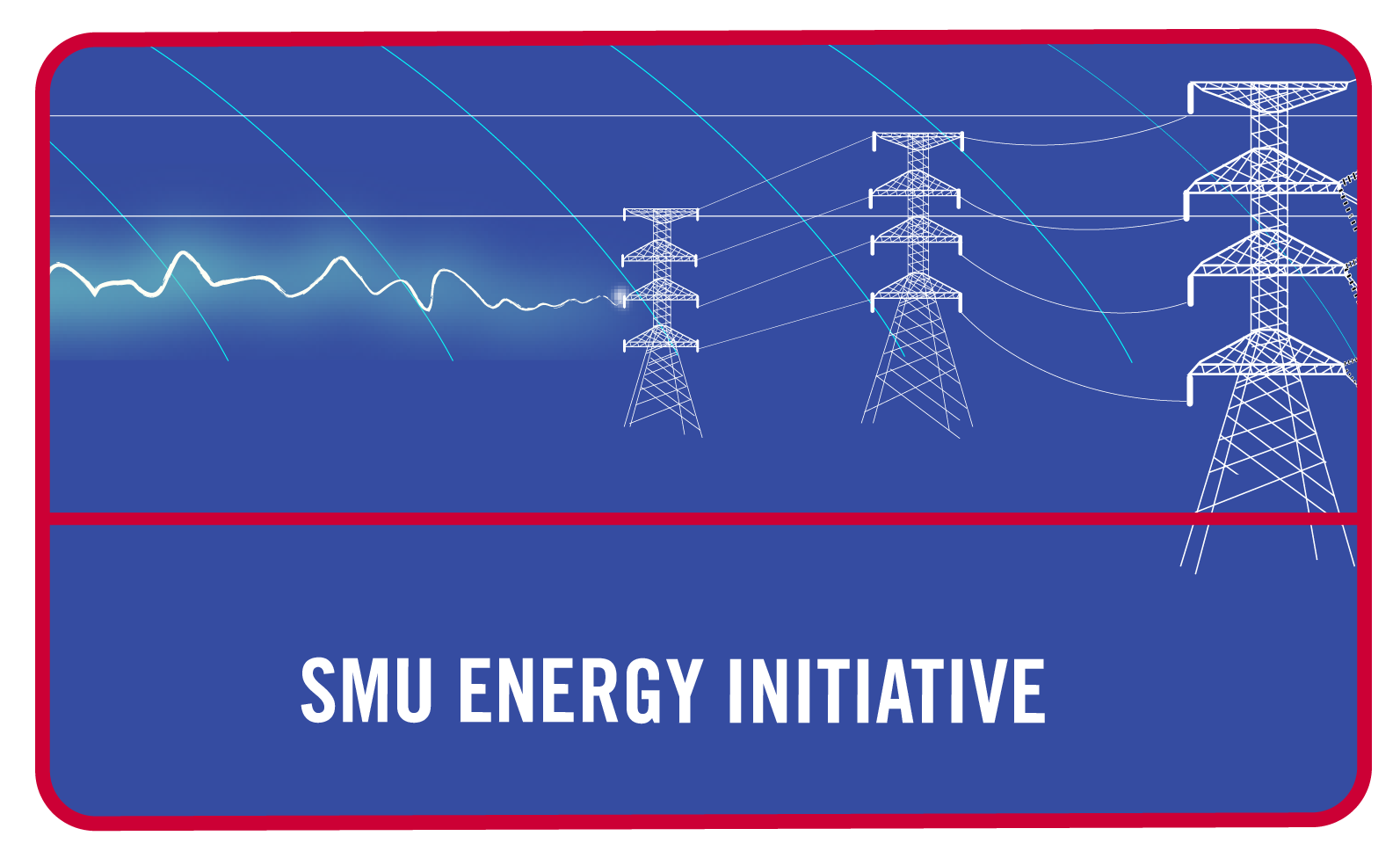 SMU Energy Initiative with figurative illustration of Power LInes and Energy