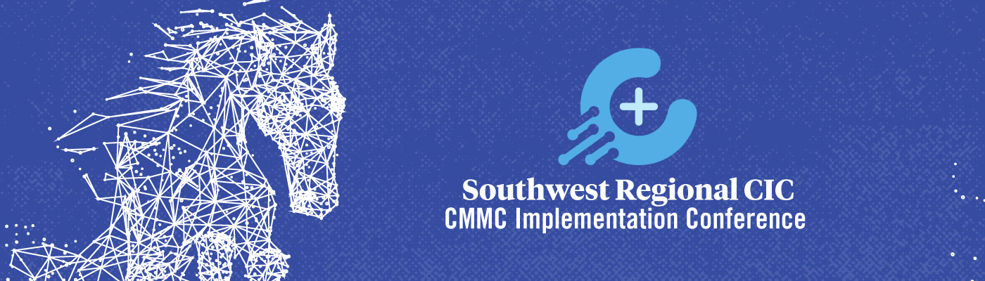 Southwest Regional CMMC Implementation Conference