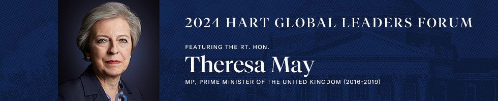 Hart Global Leaders Forum featuring Theresa May
