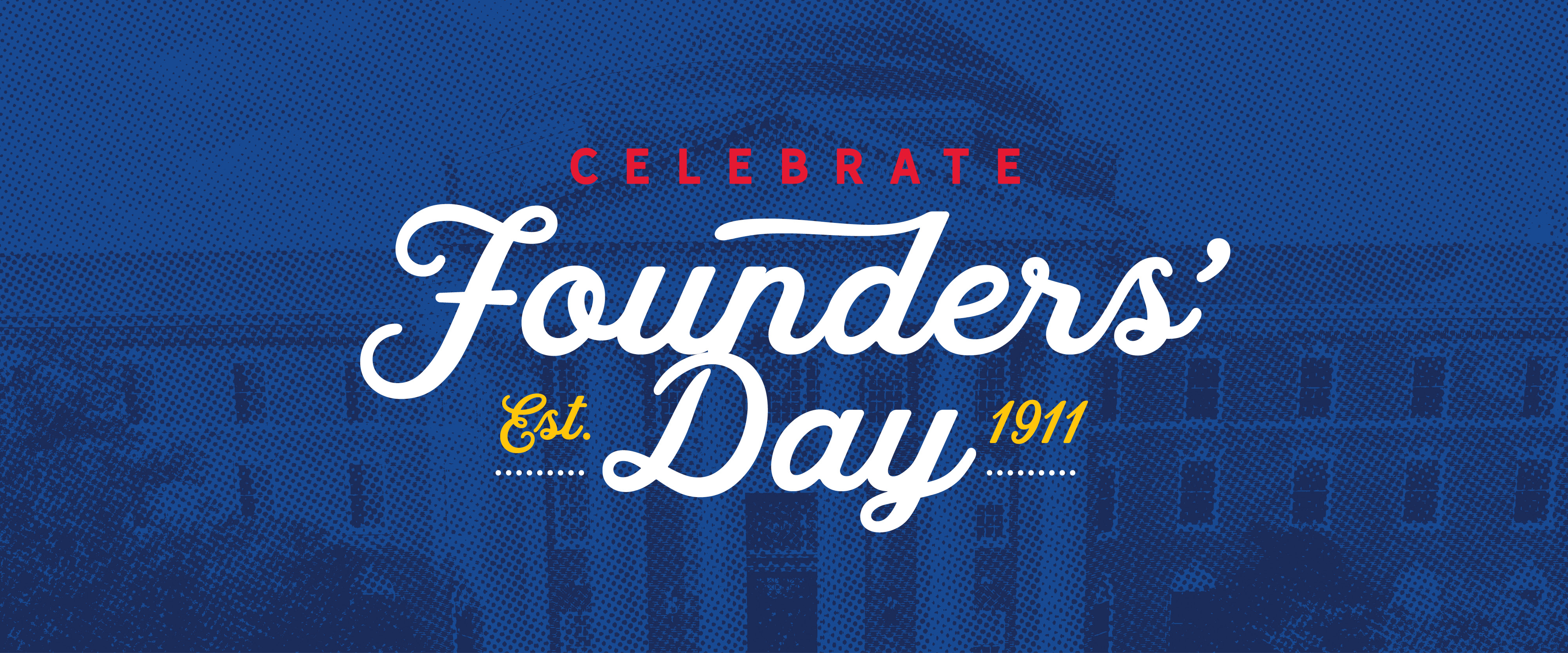 Celebrate Founders' Day