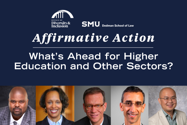 Affirmative Action; What’s Ahead for Higher Education and Other Sectors?