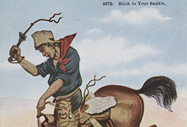 Stick to your saddle, ca. 1908-1912