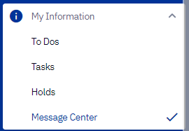 A screenshot of the Message Center link within the My Information section of the Student Dashboard.