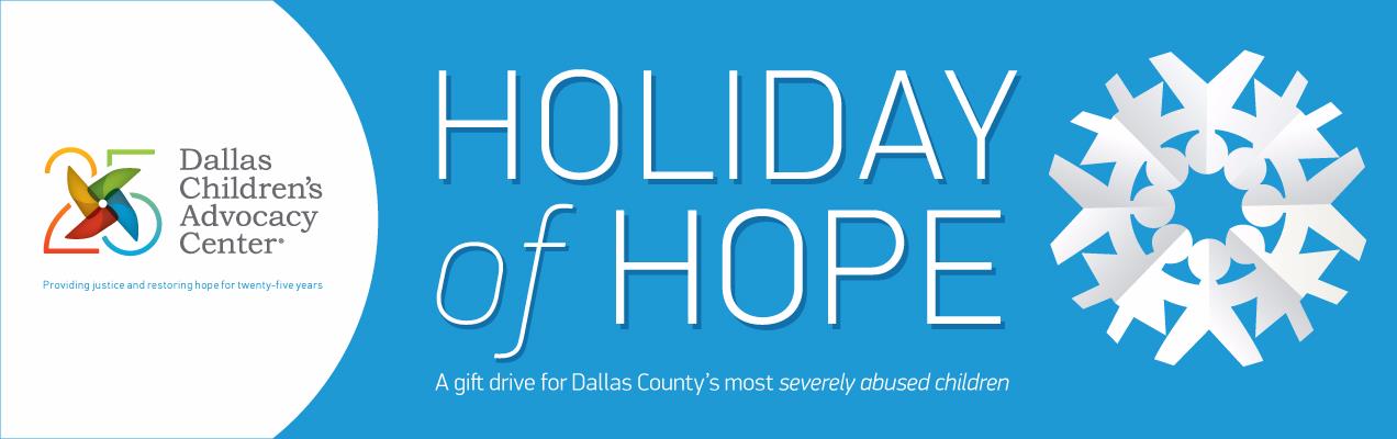 Dallas Children's Advocacy Center's Holiday of Hope