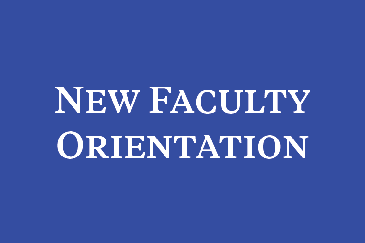 New Faculty Orientation 