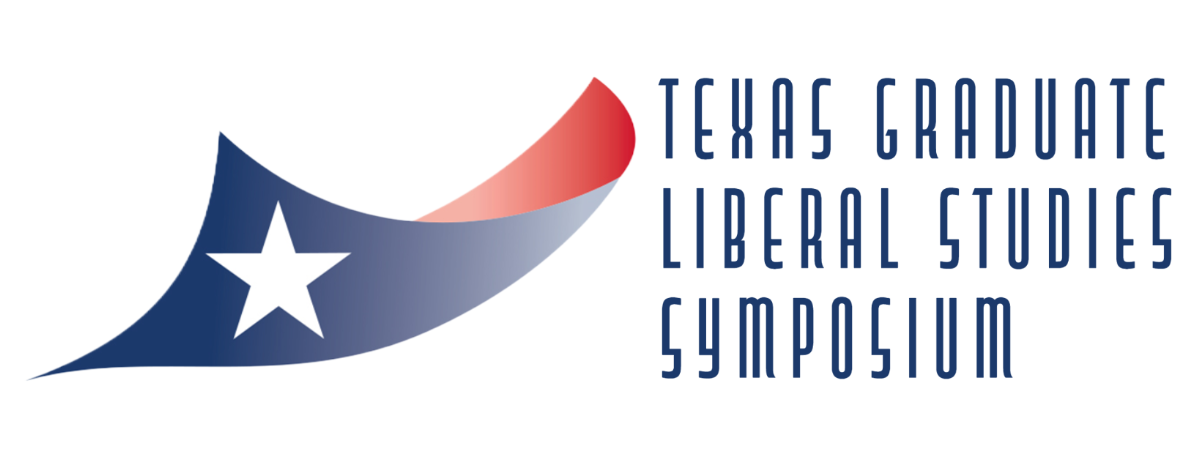 Texas Graduate Liberal Studies Symposium graphic