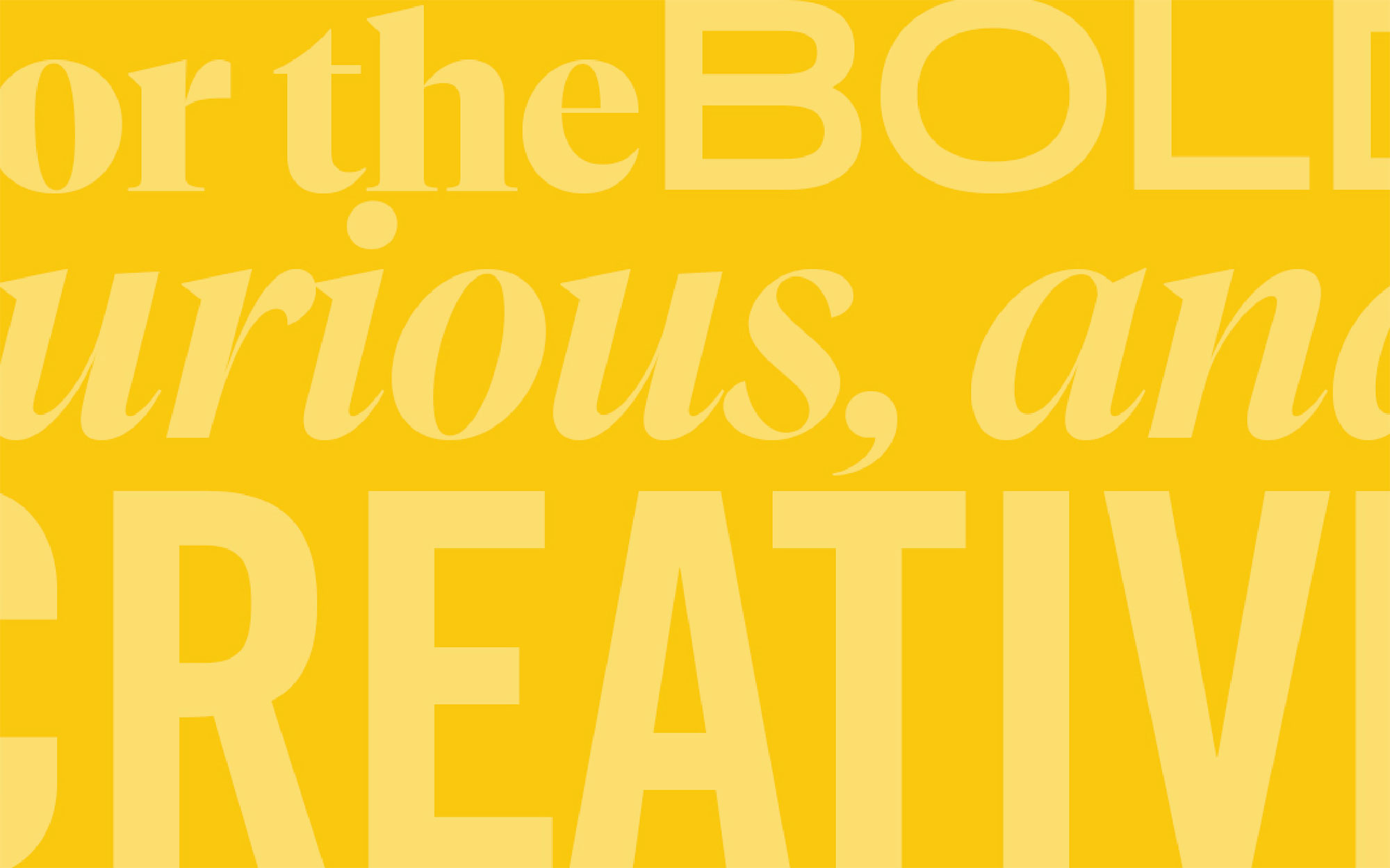Image graphic with the words - bold, curious, creative