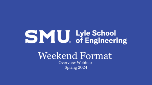 Weekend Format Overview Webinar Rec Spring 2024