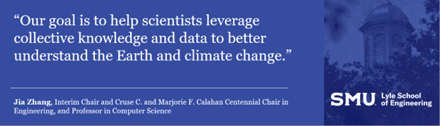 Jia Quote, The quote given on the image is:Our goal is to help scientists leverage collective knowledge and data to better understand the Earth and climate change.