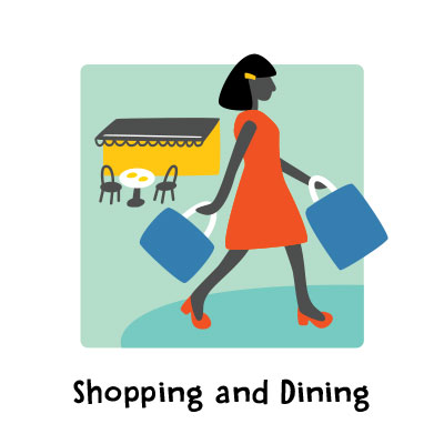 Shopping and Dining