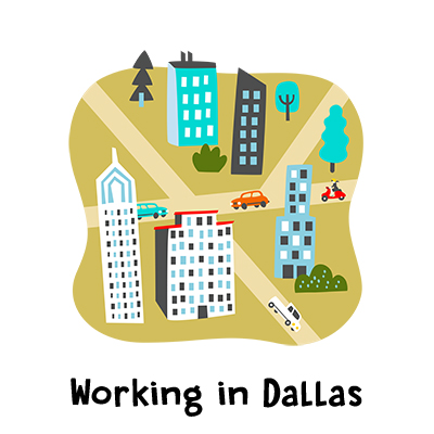 Working in Dallas