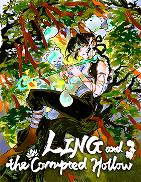 Poster for Ling and the Corrupted Hollow