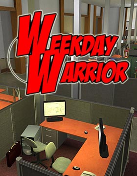 Weekday Warrior poster