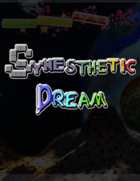 Synesthetic Dream poster