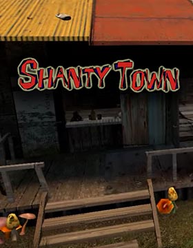 Shantytown poster