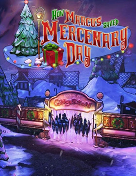 Borderlands 2: Headhunter 3 - How Marcus Saved Mercenary Day