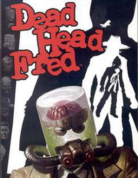Dead Head Fred