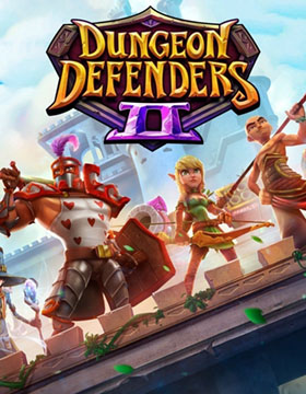 Dungeon Defenders 2