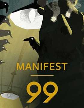 Manifest 99
