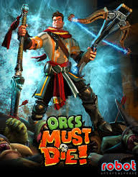 Orcs Must Die
