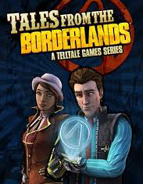 Tales from the Borderlands