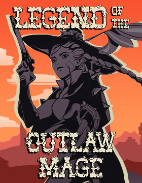 Legend of the Outlaw Mage poster