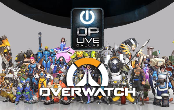 OP Live Dallas Hosts Overwatch Collegiate Tournament