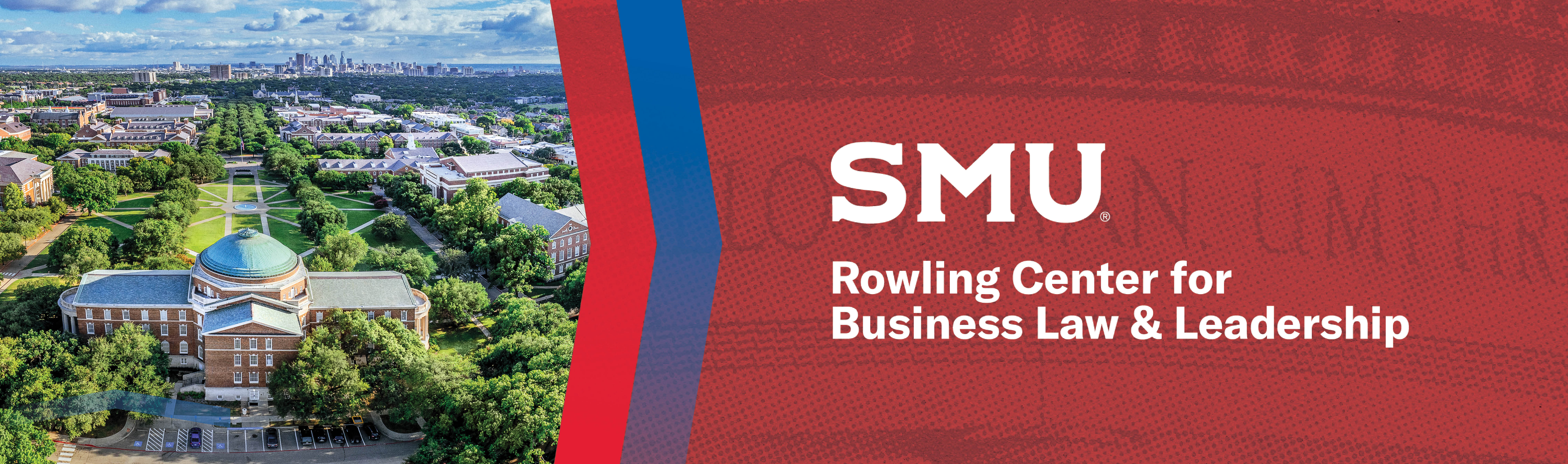 Welcome to the SMU Rowling Center