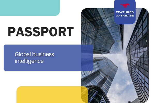 Featured Database: Passport - Global Business Intelligence