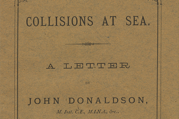Collisions at Sea. A Letter by John Donaldson, M. Inst. C.E., M.I.N.A., etc.