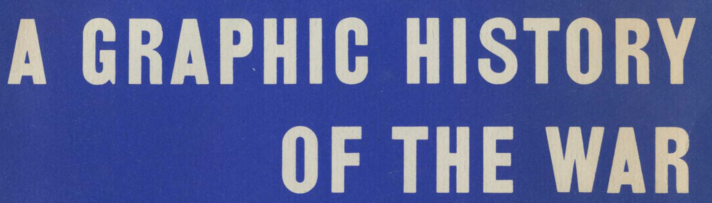 A Graphic History of the War