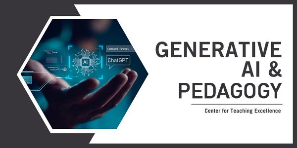 Generative AI & Pedagogy