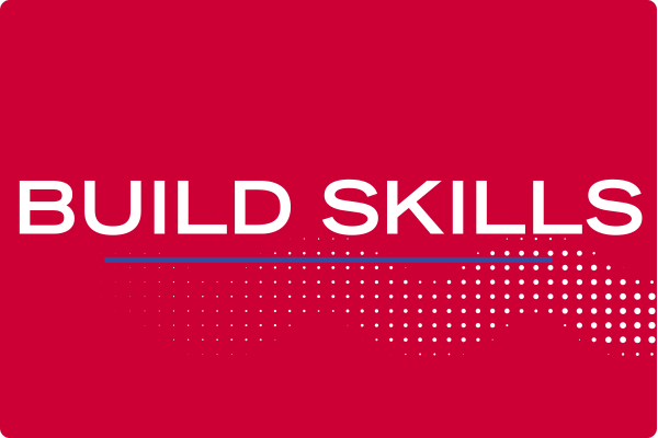 Red tile with the words "build skills"