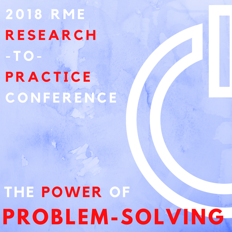 2018 Research to Practice Conference: The Power of Problem-Solving flyer
