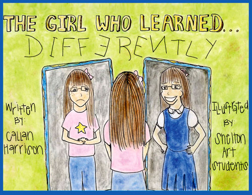 The Girl Who Learned Differently by Callan Harrison
