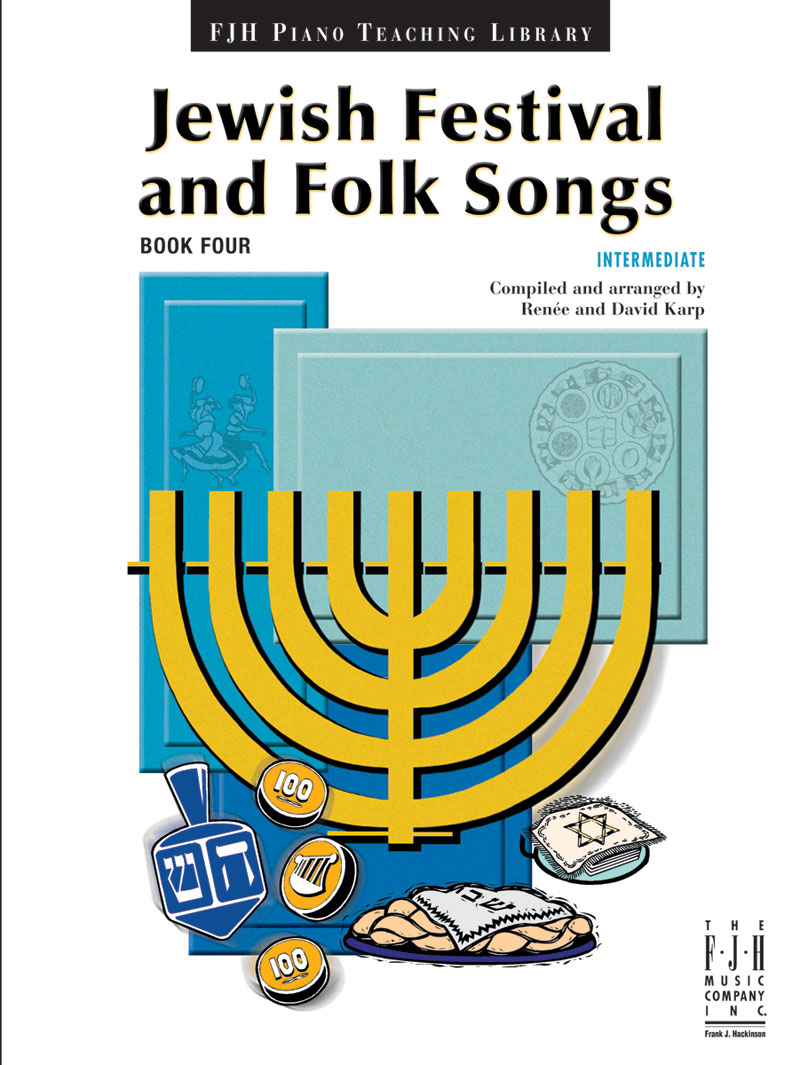 Jewish Festival and Folk Songs, Book Four