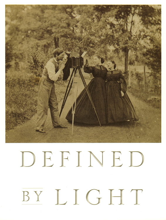 Defined by Light: Photography’s First 75 Years