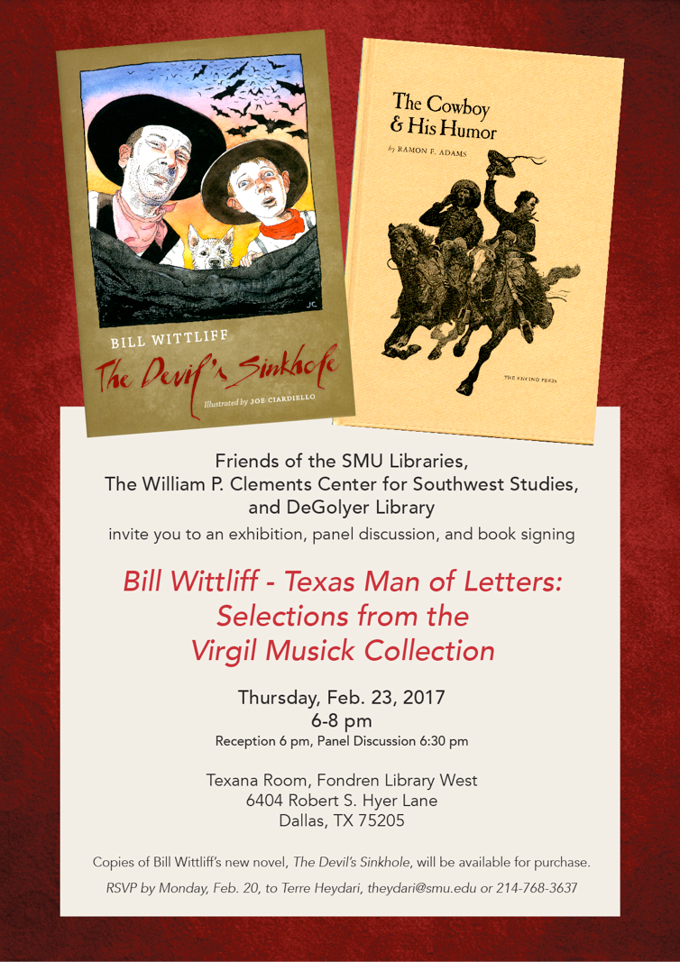  Invitation to Bill Wittliff/Virgil Musick Exhibit, Panel Discussion, and Book Signing
