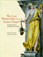 The Lost Manuscripts from the Sistine Chapel