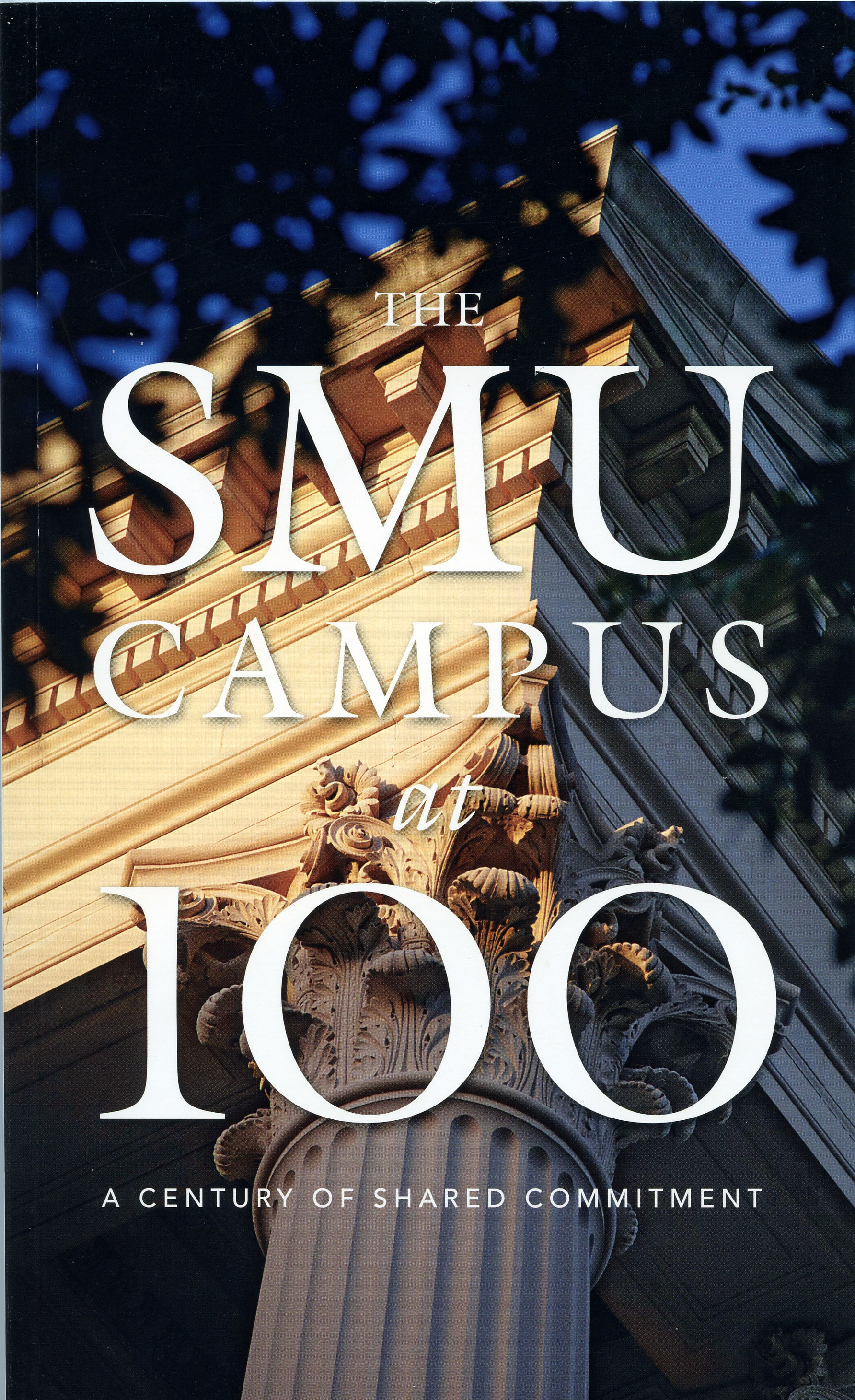 The SMU Campus at 100