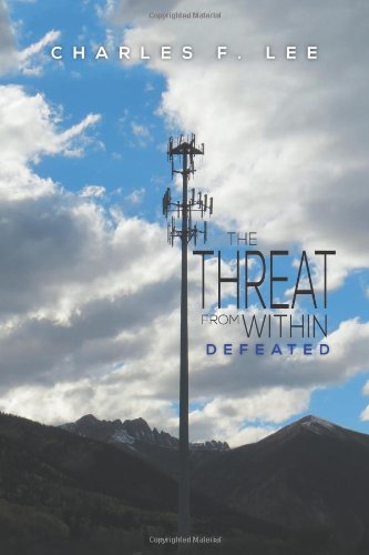 The Threat From Within: Defeated